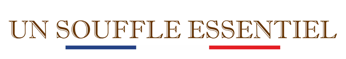 Un souffle essentiel